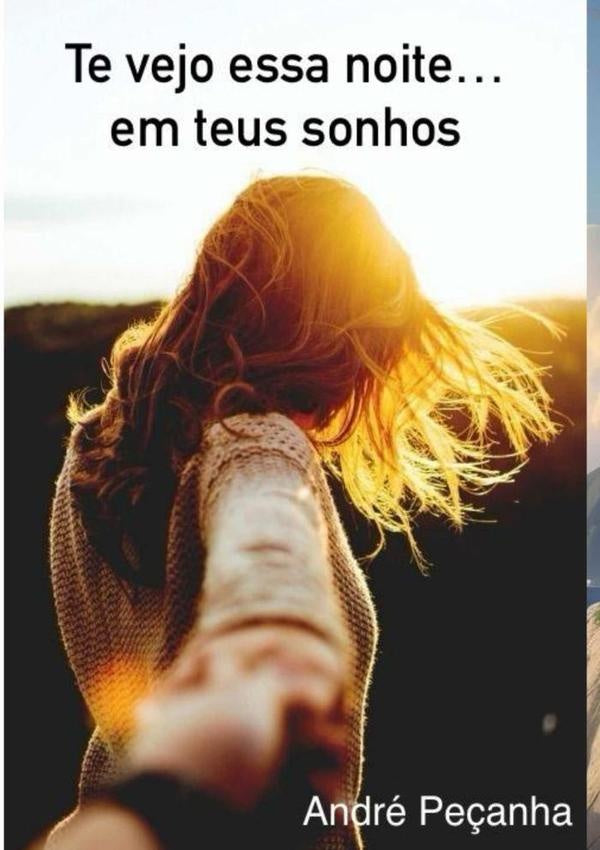 Te Vejo Essa Noite... Em Teus Sonhos | André Peçanha