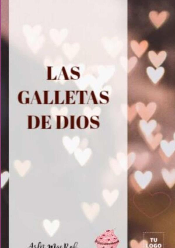 Las Galletas De Dios | Arlet Mae Rob