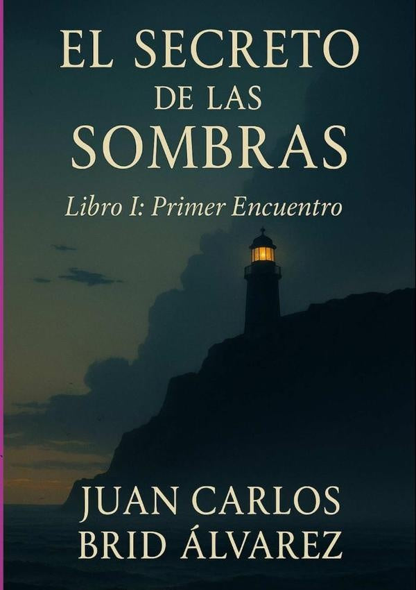El Secreto De Las Sombras | Álvarez, Carlos Brid Álvarez