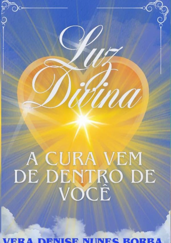 Luz Divina | Vera Denise Nunes Borba