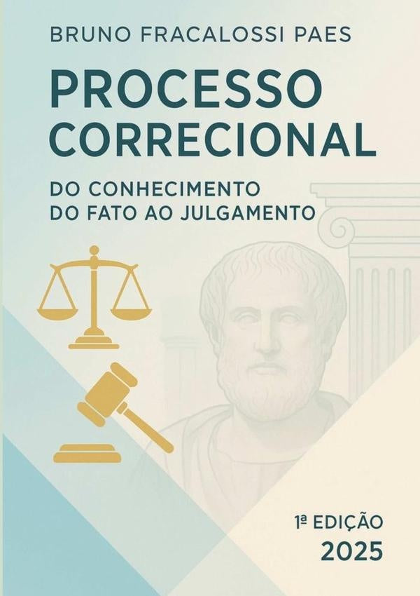 Processo Correcional | Bruno Fracalossi Paes