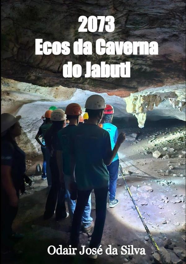 2073 - Ecos Da Caverna Do Jabuti | Odair José Da Silva