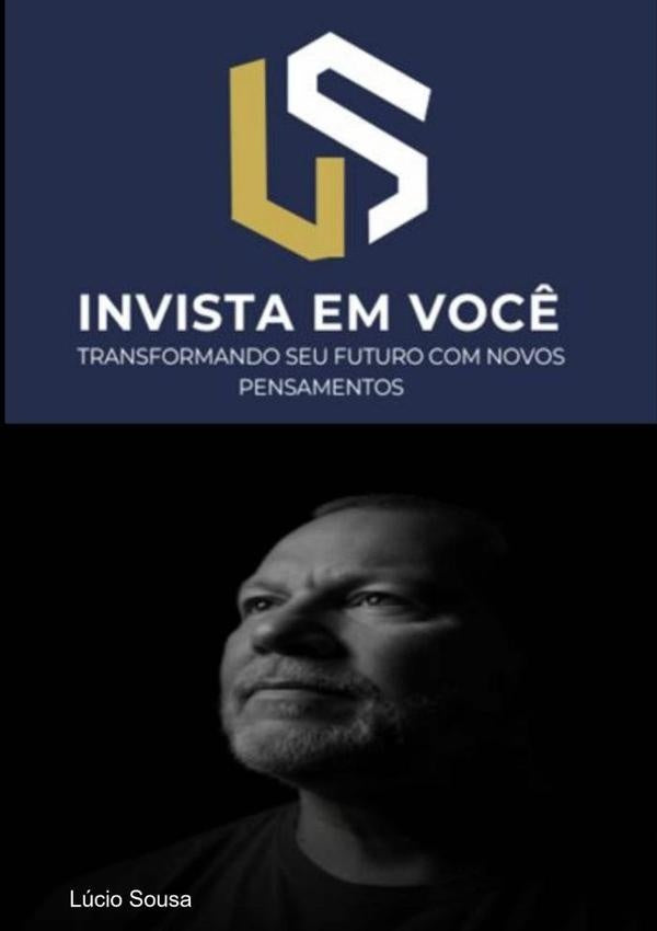 Ls Invista Em Você | Lúcio Sousa