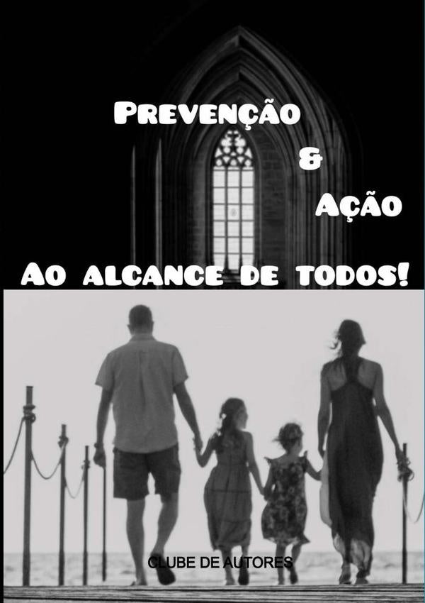 Prevenção & Ação | Edimar Eliseu Martins