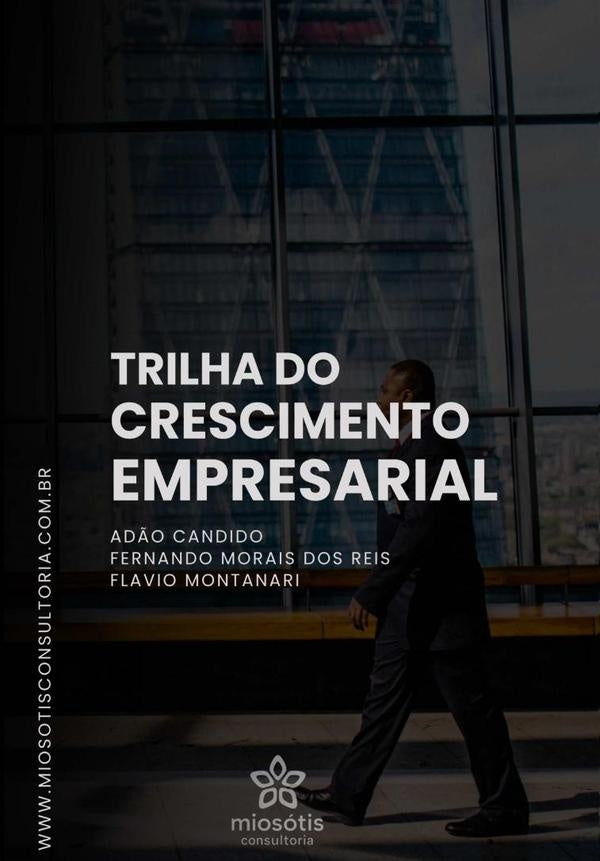 Trilha Do Crescimento Empresarial | candido, Morais Dos Reis y otros