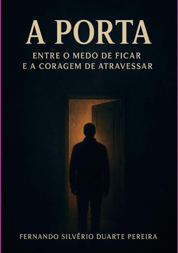 A Porta | Fernando Silvério Duarte Pereira