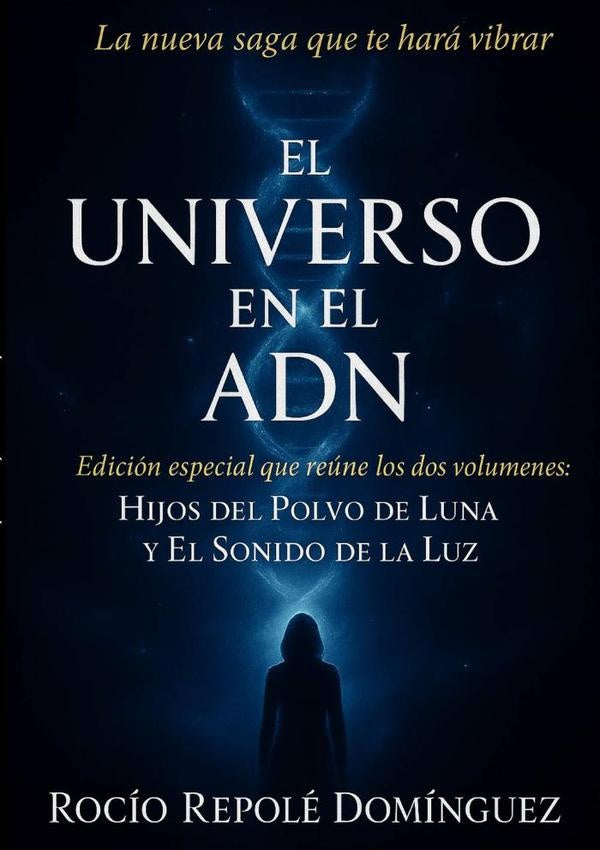 El Universo En El Adn | Rocío Repolé Domínguez
