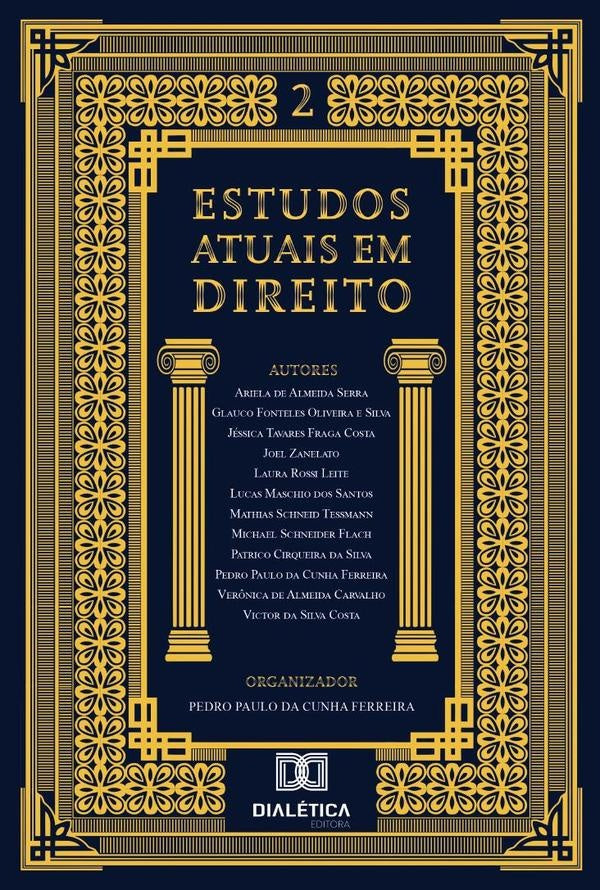 Estudos Atuais Em Direito | Pedro Paulo da Cunha Ferreira