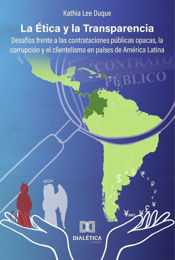 La Ética y la Transparencia | Kathia Lee Duque