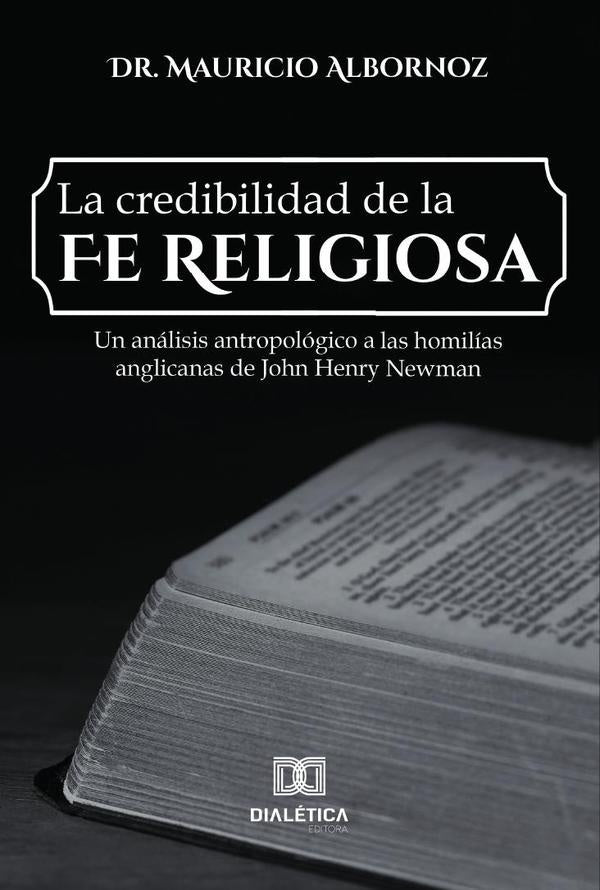 La credibilidad de la fe religiosa | Mauricio Albornoz