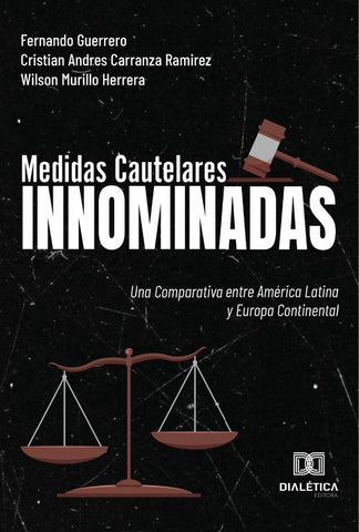 Medidas Cautelares Innominadas | Guerrero, Ramirez y otros