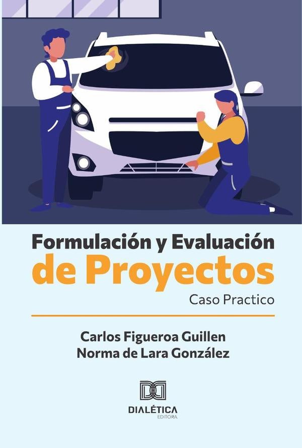 Formulación y Evaluación de Proyectos | Carlos Figueroa Guillen