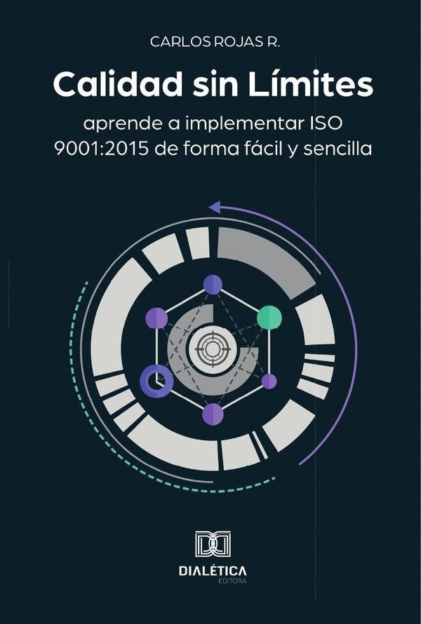 Calidad sin Límites | Carlos Rojas R.