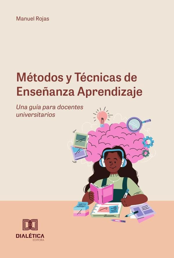 Métodos y Técnicas de Enseñanza Aprendizaje | Manuel  Rojas