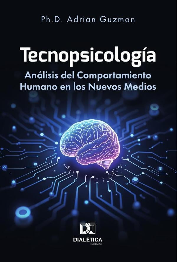 Tecnopsicología | Adrian  Guzman