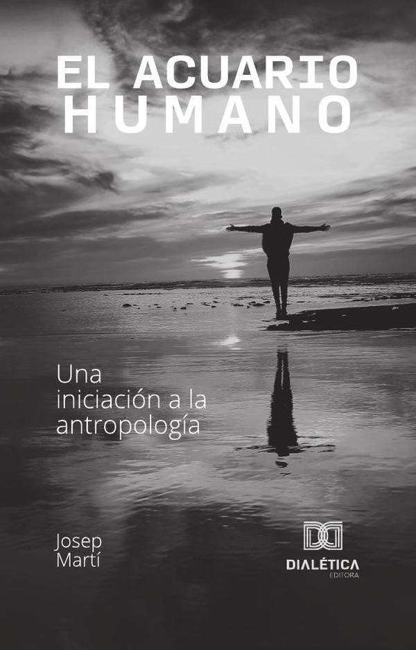 El Acuario Humano | Josep  Martí
