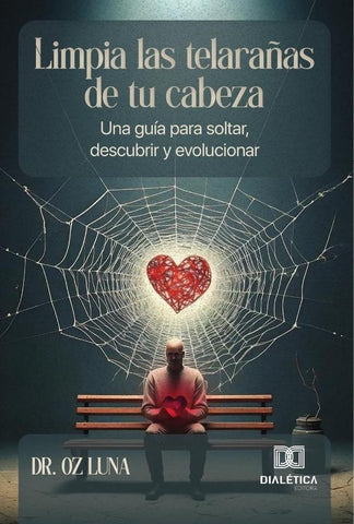 Limpia las telarañas de tu cabeza | Dr. Oz  Luna