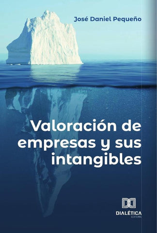 Valoración de empresas y sus intangibles | José Daniel  Pequeño
