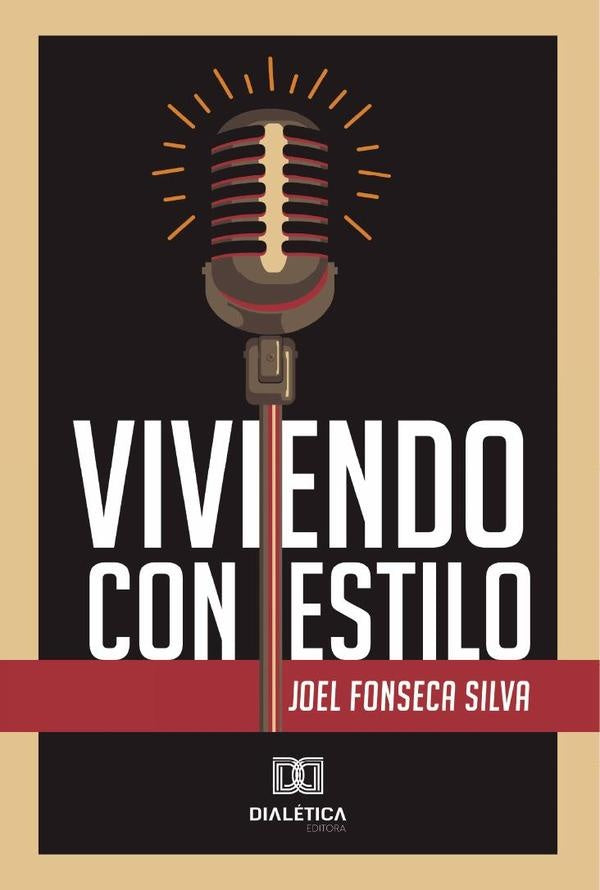 Viviendo con Estilo | Joel Fonseca  Silva