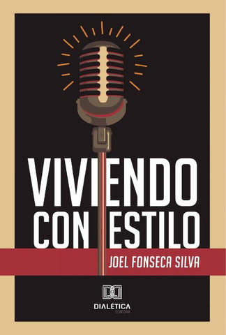 Viviendo con Estilo | Joel Fonseca  Silva