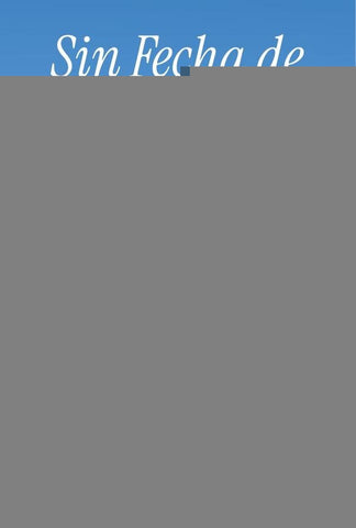Sin Fecha de Vencimiento | Luisa  Rojas
