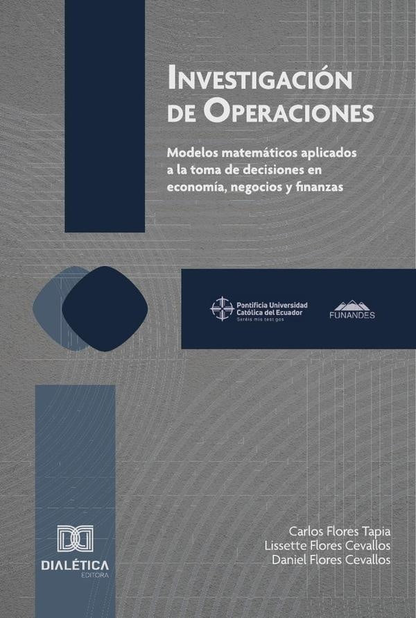 Investigación de Operaciones | Cevallos, Tapia y otros