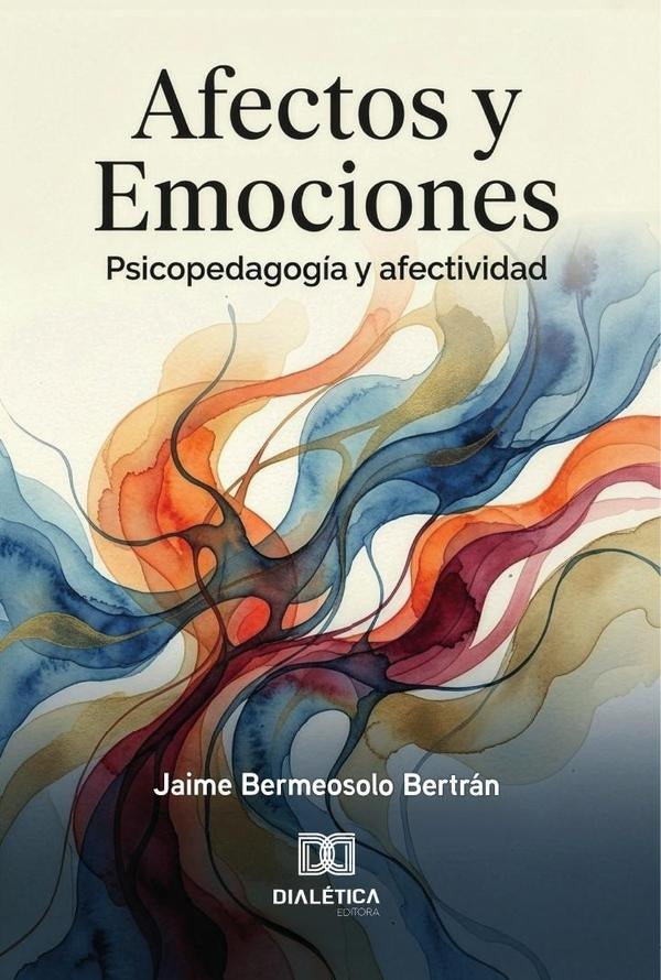 Afectos y emociones | Jaime Bermeosolo Bertrán