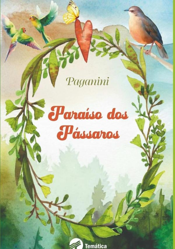Paraíso Dos Pássaros | Paganini