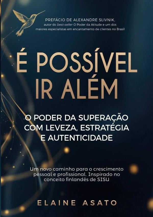 É Possível Ir Além | Elaine Asato
