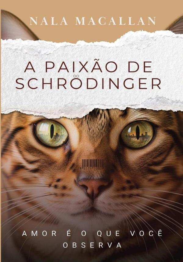 A Paixão De Schrodinger | Nala Macallan