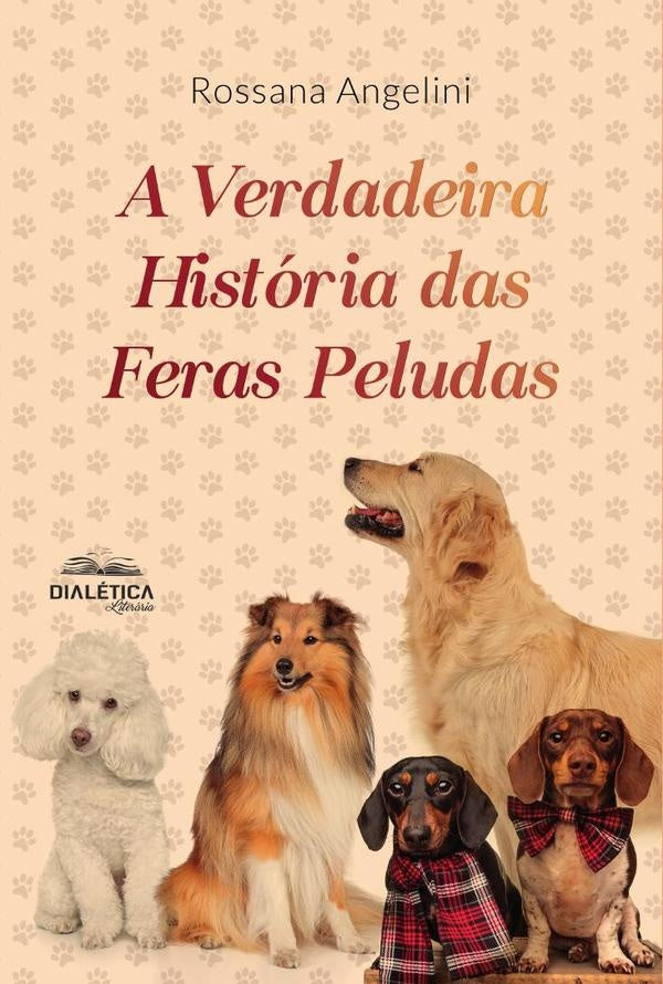 A Verdadeira História das Feras Peludas | Rossana Angelini