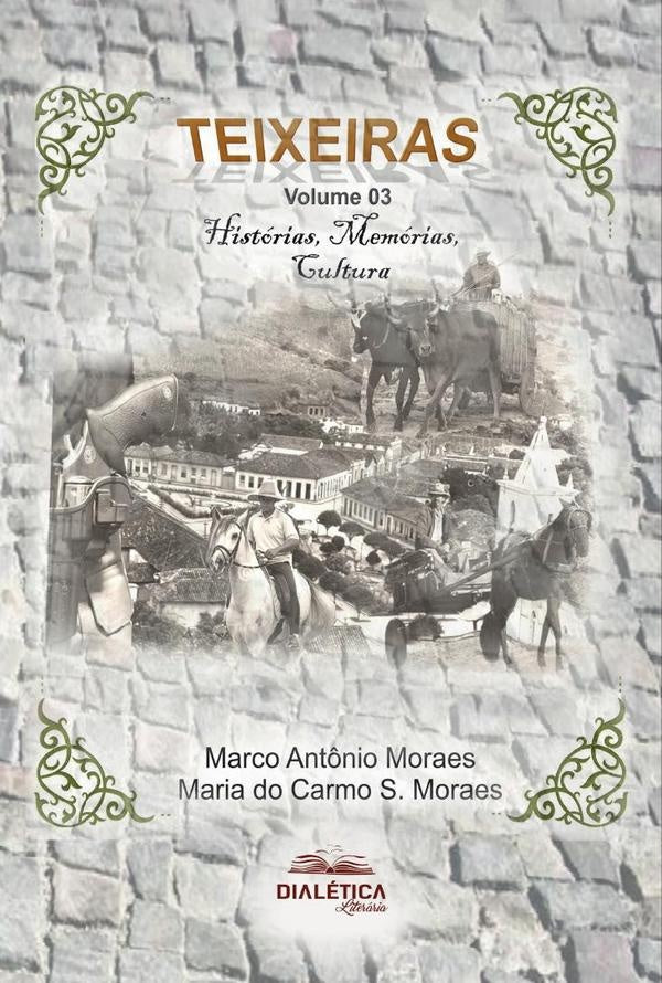 Teixeiras | Antonio Germano de Moraes, Antonio Moraes