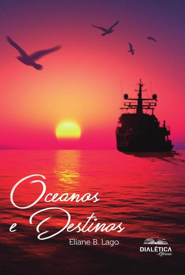 Oceanos e Destinos | Eliane Brum Lago