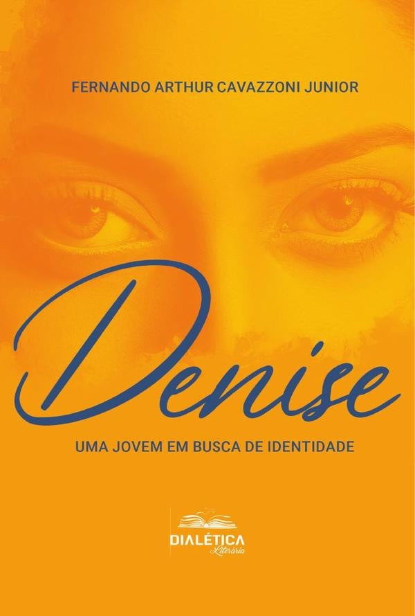 Denise | Fernando Arthur Cavazzoni Junior