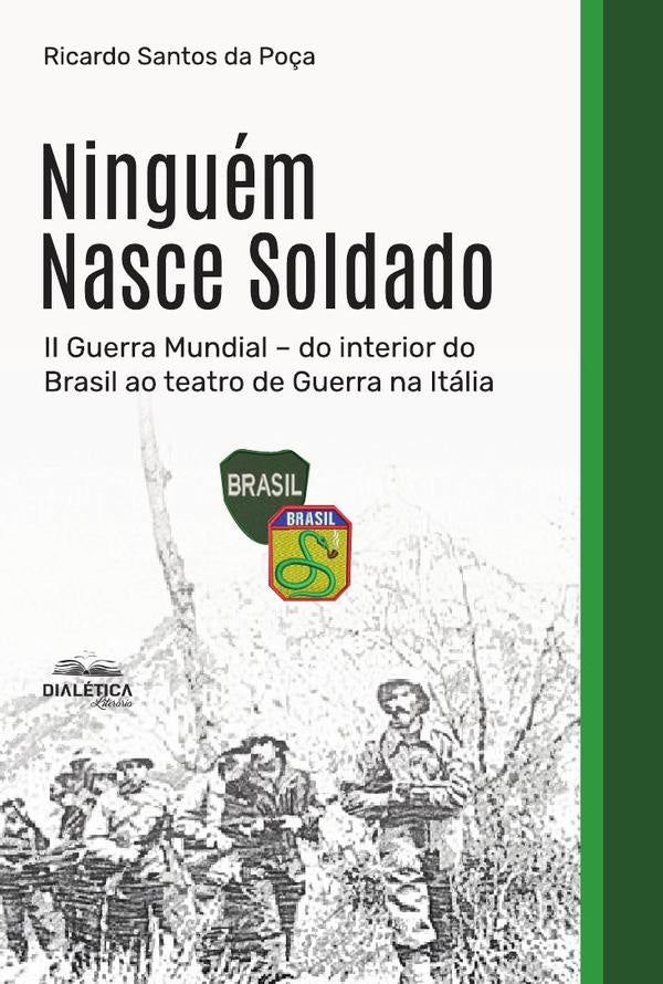 Ninguém Nasce Soldado | Ricardo Santos da Poça