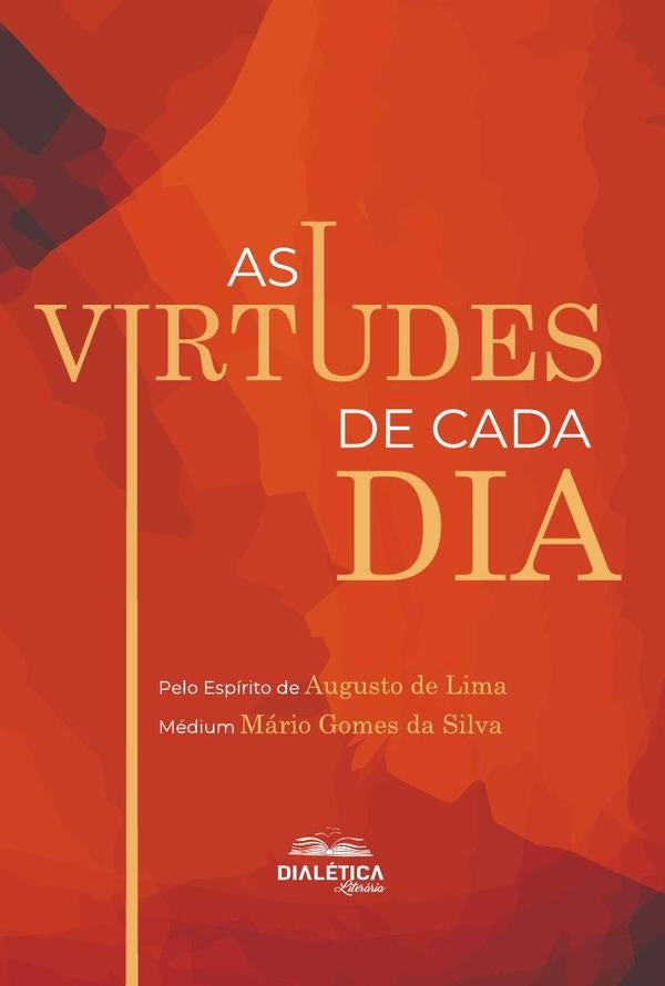 As virtudes de cada dia | Mário Gomes da Silva