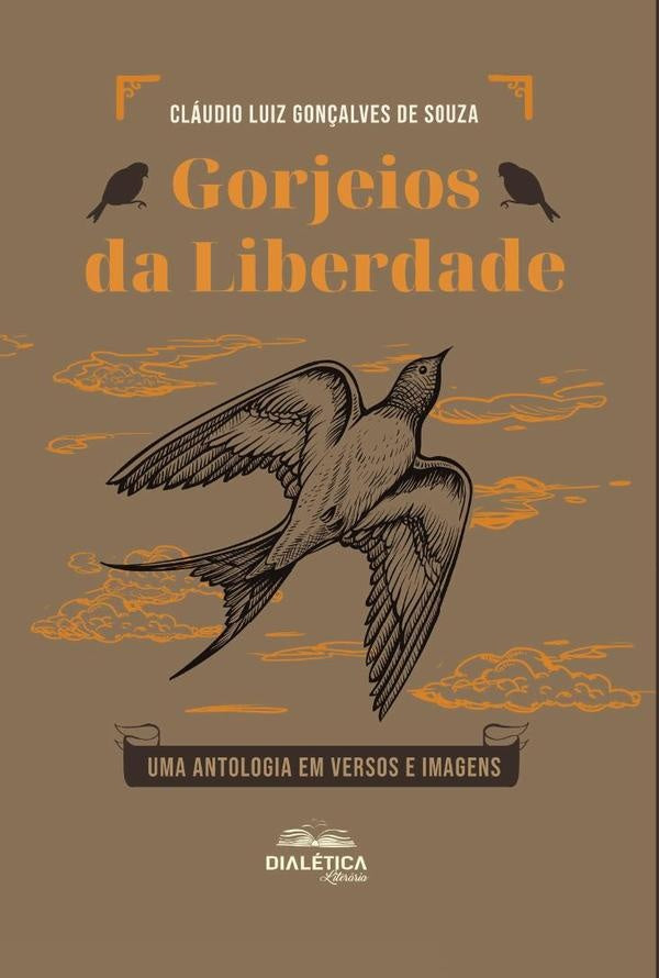 Gorjeios da Liberdade | Luiz Gonçalves de Souza, Luiz