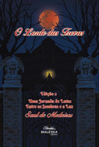 O Lorde das Trevas | Saul de Medeiros