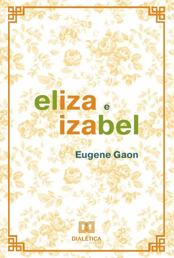 Eliza e Izabel | Eugene Gaon