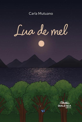 Lua de mel | Carla Mutuano