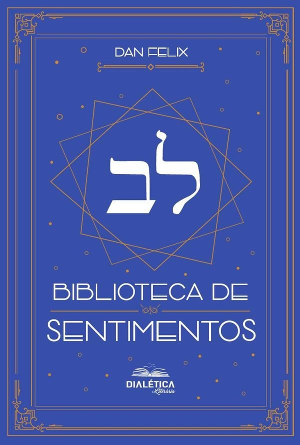 Biblioteca De Sentimentos | Dan Felix