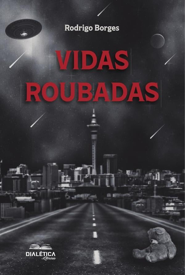 Vidas Roubadas | Rodrigo Borges