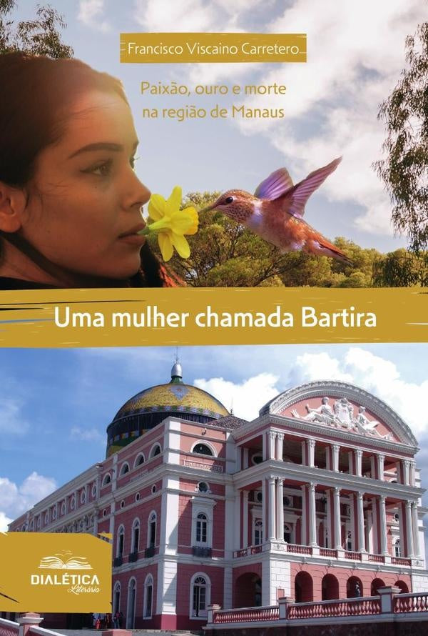 Uma Mulher Chamada Bartira | Francisco Viscaino Carretero