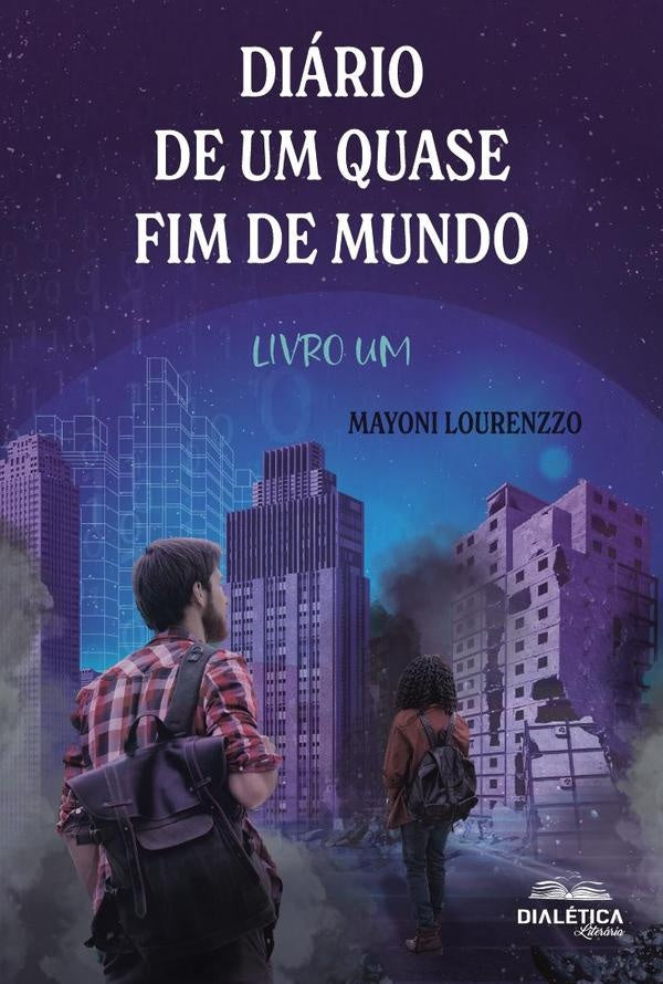 Diário De Um Quase Fim De Mundo | Mayoni Lourenzzo