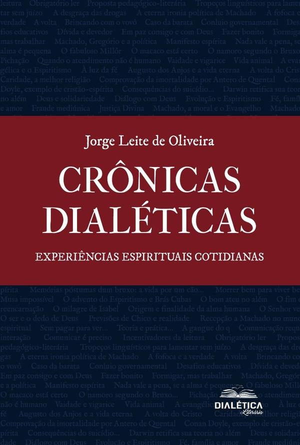 Crônicas Dialéticas | Jorge Leite De Oliveira