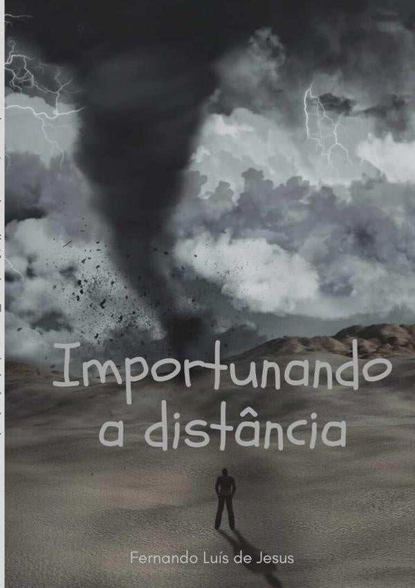 Importunando A Distância | Fernando Luís De Jesus