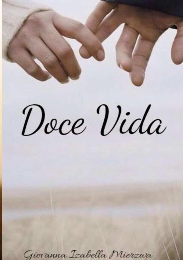 Doce Vida | Giovanna Izabella Mierzwa