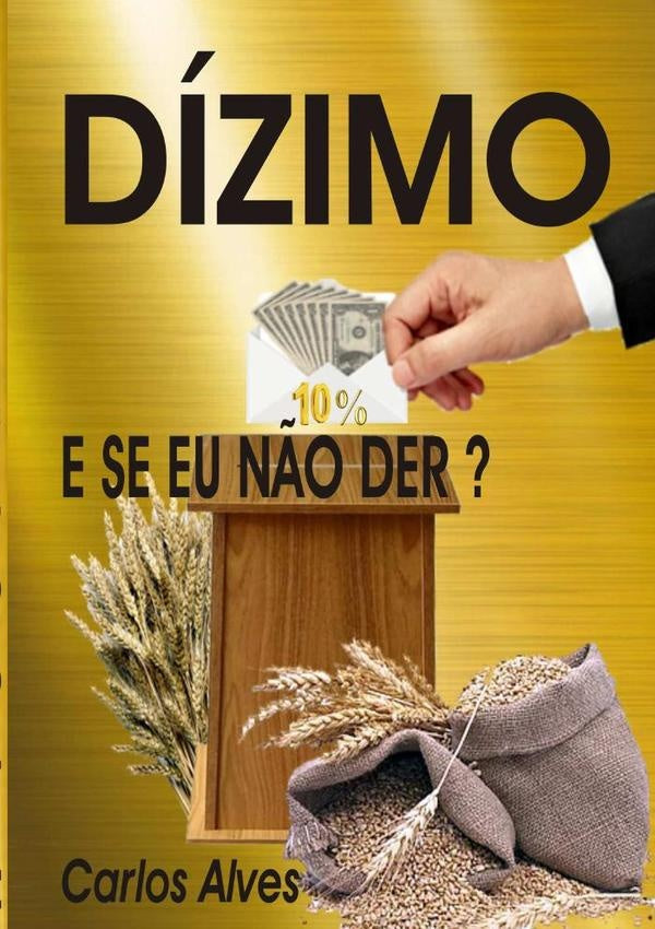 Dízimo | Carlos Eduardo Alves