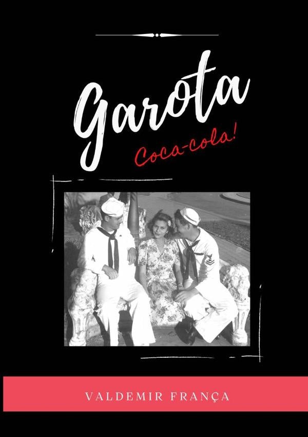 Garota Coca-cola | Valdemir França