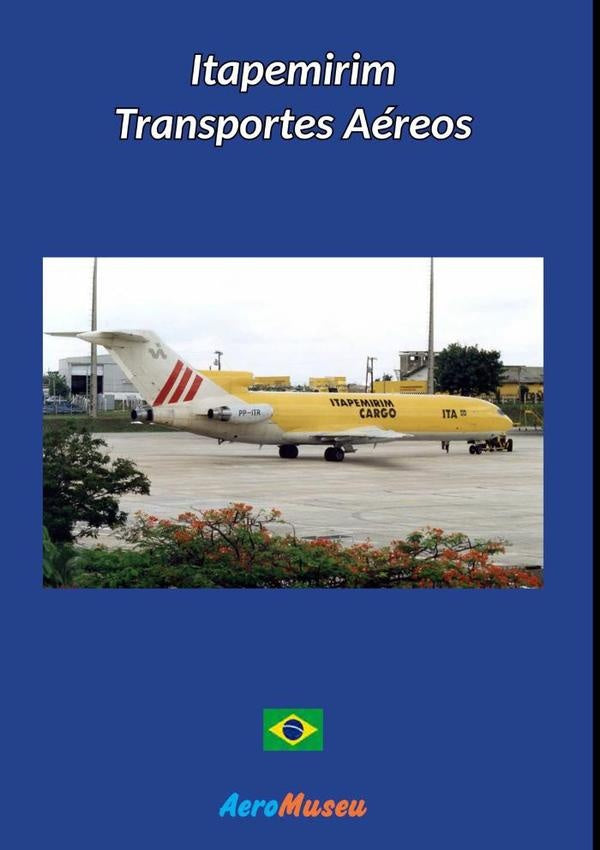 Itapemirim Transportes Aéreos | Aeromuseu
